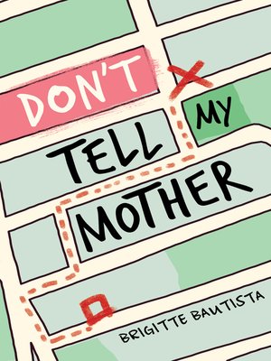cover image of Don't Tell My Mother